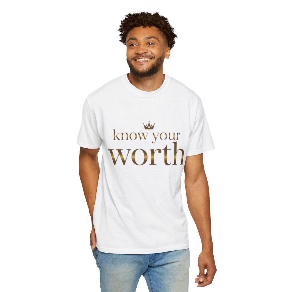 Know Your Worth T-Shirt — Empowerment Tee with Gold Crown Text