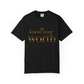 Know Your Worth T-Shirt — Empowerment Tee with Gold Crown Text