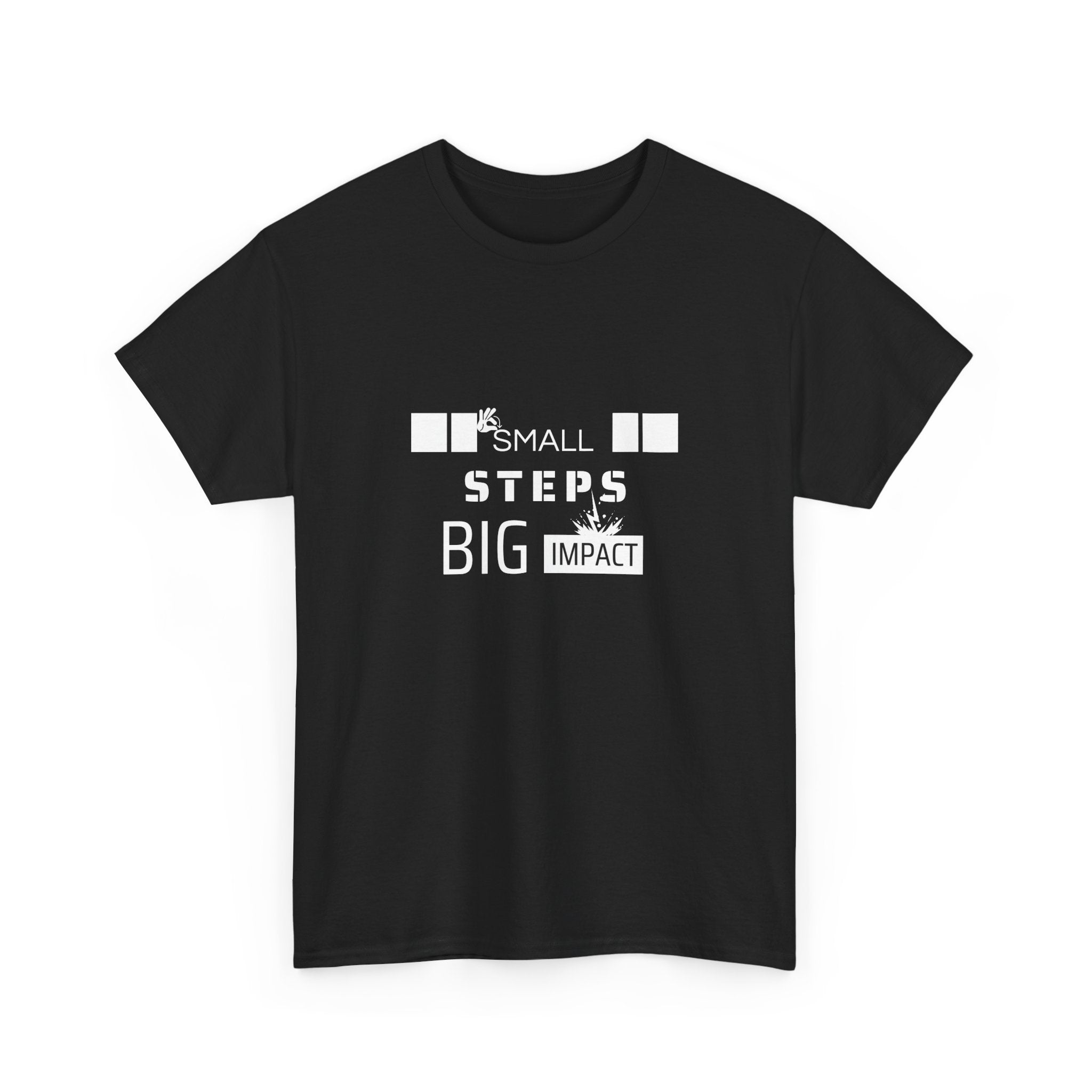 Small Steps Big Impact T-Shirt — Motivational Inspirational Tee